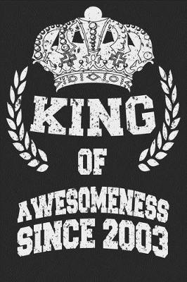 Book cover for King Of Awesomeness Since 2003