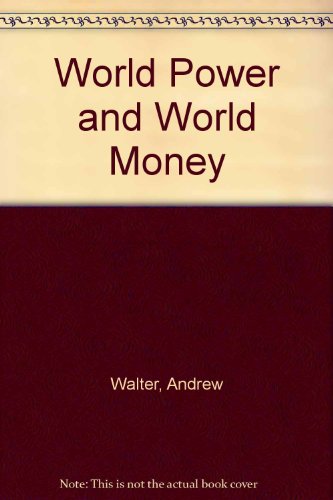 Book cover for World Power and World Money