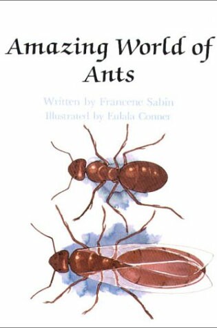 Cover of Learn about Nature: Amazing World of Ants