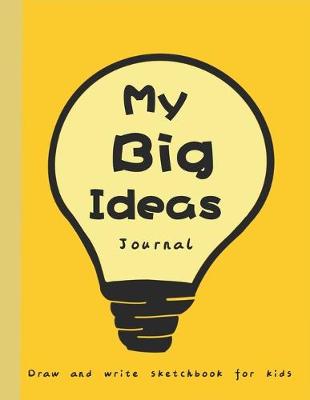 Book cover for My big ideas journal