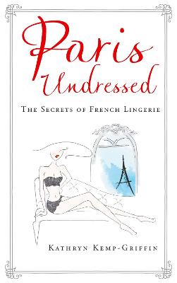 Cover of Paris Undressed