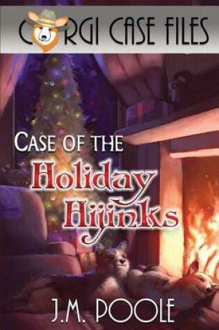 Cover of Case of the Holiday Hijinks