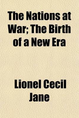 Book cover for The Nations at War; The Birth of a New Era