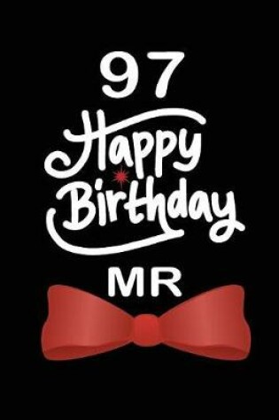 Cover of 97 Happy birthday mr