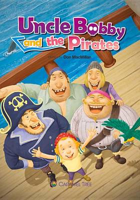 Cover of Uncle Bobby and the Pirates