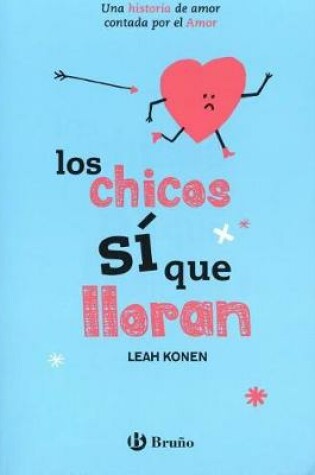 Cover of Los Chicos Si Que Lloran