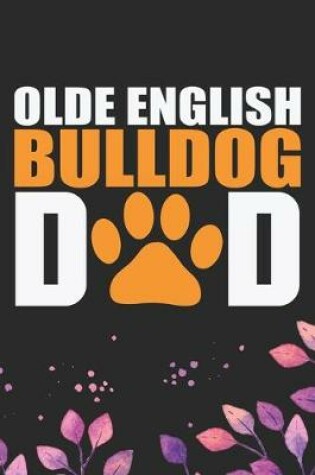 Cover of Olde English Bulldog Dad