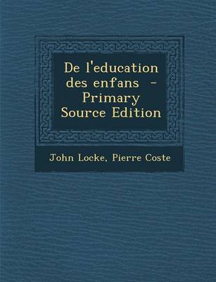 Book cover for de L'Education Des Enfans - Primary Source Edition