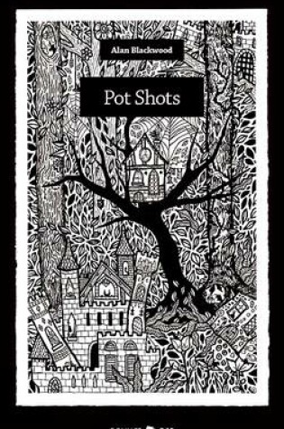 Cover of Pot Shots