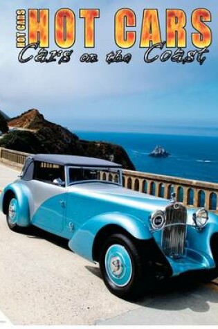 Cover of HOT CARS "Cars on the Coast"