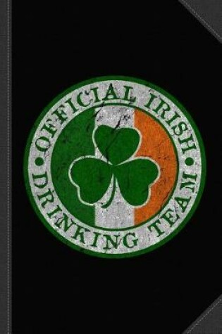 Cover of Official Irish Drinking Team Journal Notebook