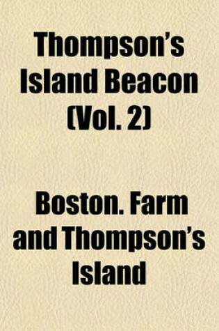 Cover of Thompson's Island Beacon (Vol. 2)