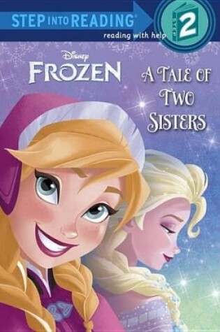 Cover of Frozen: A Tale of Two Sisters