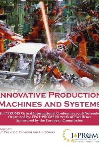 Cover of Innovative Production Machines and Systems - 6th I*PROMS Virtual Conference