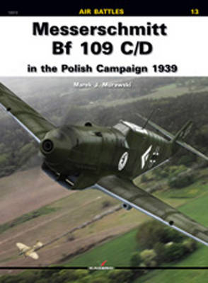 Cover of Messerschmitt Bf 109 C/D in the Polish Campaign 1939