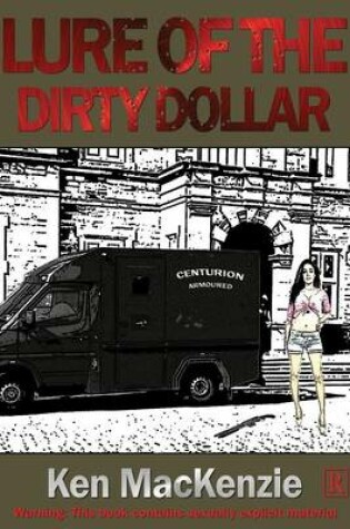 Cover of Lure of the Dirty Dollar