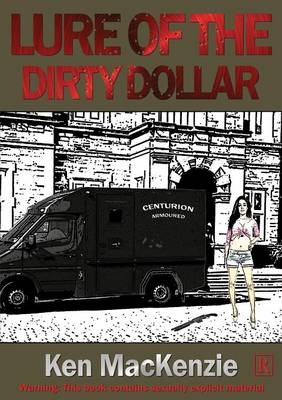 Book cover for Lure of the Dirty Dollar