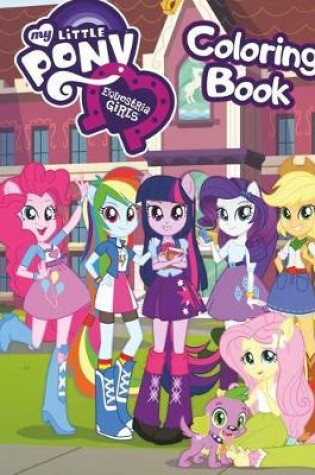 Cover of My Little Pony Equestria Girls Coloring Book