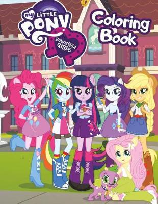 Book cover for My Little Pony Equestria Girls Coloring Book