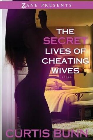 Cover of The Secret Lives Of Cheating Wives