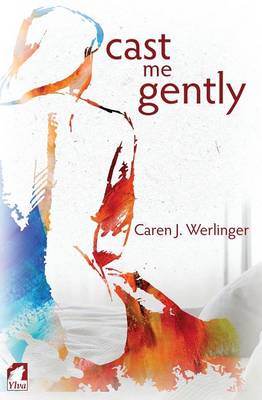 Book cover for Cast Me Gently