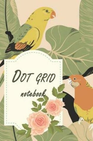 Cover of Dot Grid Notebook