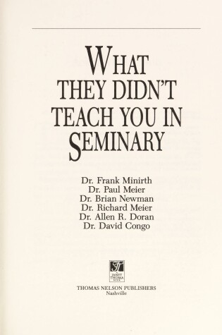 Cover of What They Didn't Teach You in Seminary