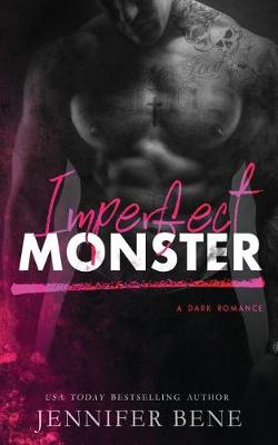 Book cover for Imperfect Monster (a Dark Romance)