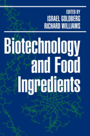 Cover of Biotechnology and Food Ingredients