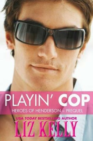 Cover of Playin' Cop