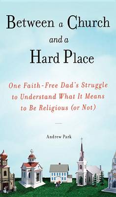 Book cover for Between a Church and a Hard Place