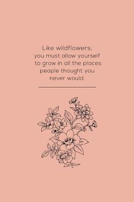 Book cover for Like Wildflowers