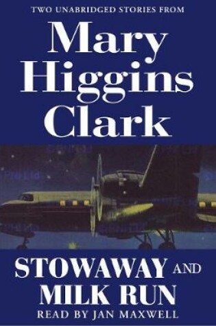 Cover of Stowaway and Milk Run