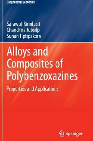 Cover of Alloys and Composites of Polybenzoxazines: Properties and Applications