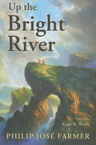 Cover of Up the Bright River