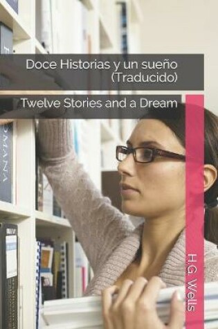 Cover of Doce Historias y un sueno (Traducido)