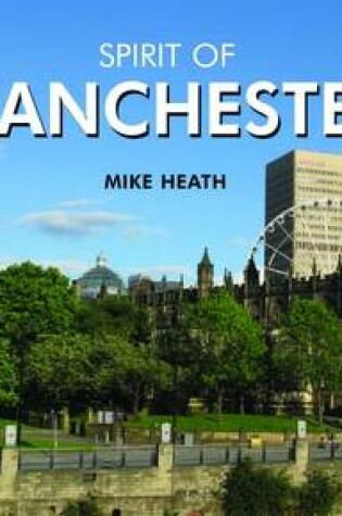Cover of Spirit of Manchester