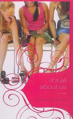 Book cover for It's All about Us