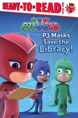 Book cover for Pj Masks Save the Library!