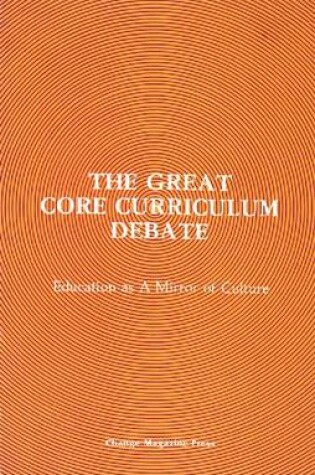 Cover of Great Core Curriculum Debate