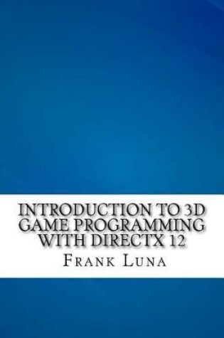 Cover of Introduction to 3D Game Programming with DirectX 12