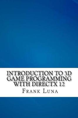 Book cover for Introduction to 3D Game Programming with DirectX 12