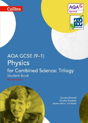 Book cover for AQA GCSE Physics for Combined Science: Trilogy 9-1 Student Book