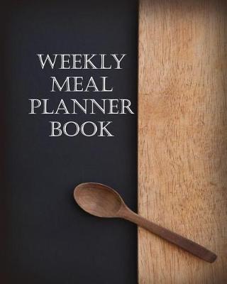 Book cover for Weekly Meal Planner Book