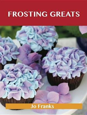 Book cover for Frosting Greats
