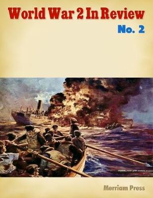 Book cover for World War 2 In Review No. 2