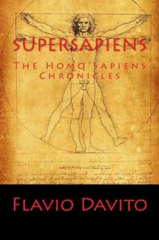 Cover of Supersapiens the Homo Sapiens Chronicles