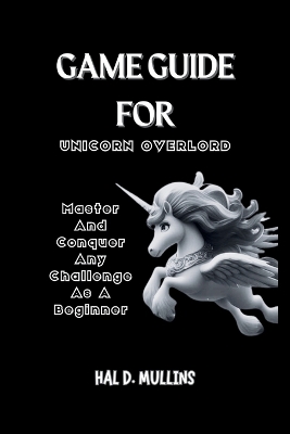 Book cover for Game Guide for Unicorn Overlord