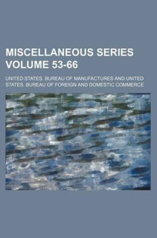 Cover of Miscellaneous Series Volume 53-66