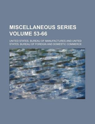 Book cover for Miscellaneous Series Volume 53-66